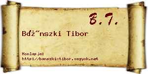 Bánszki Tibor névjegykártya
